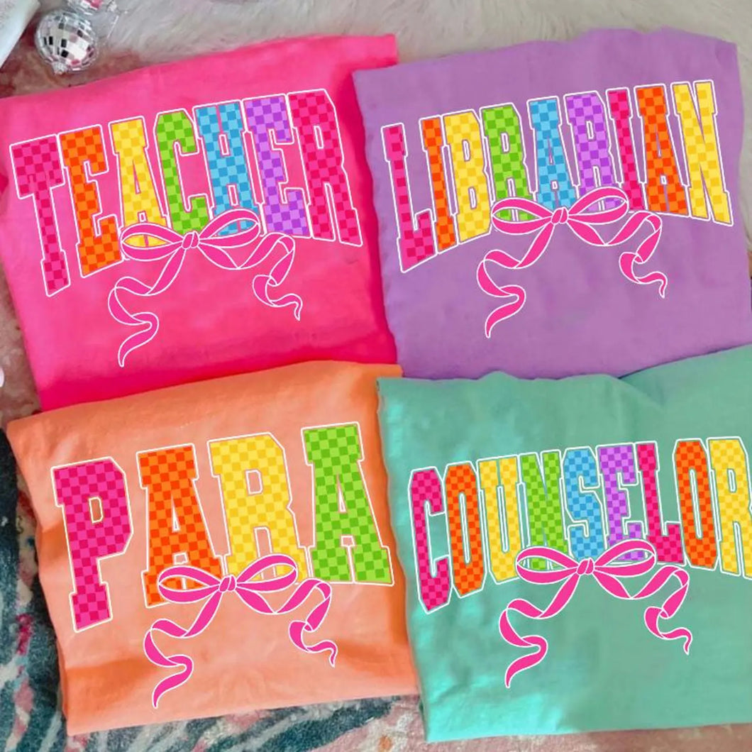 Coquette Colorful Teacher, Librarian, Para & Counselor