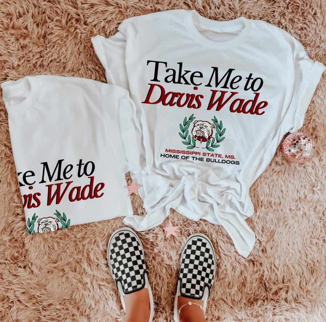 Take Me To Davis Wade